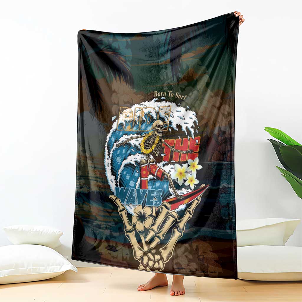 Aloha Hawaii Surfing Skull Blanket Shaka Skeleton Ride The Waves LT14 - Polynesian Pride