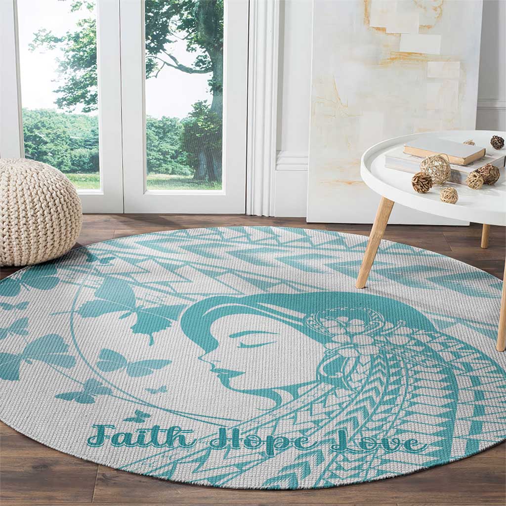 Polynesia Cervical Cancer Awareness Month Round Carpet Polynesian Women Faith Hope Love! LT14 - Polynesian Pride