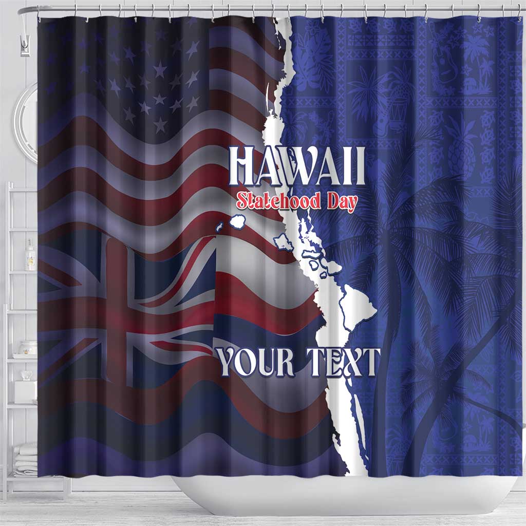 Personalized Hawaii Statehood Day Shower Curtain 66th Anniversary LT14 - Polynesian Pride
