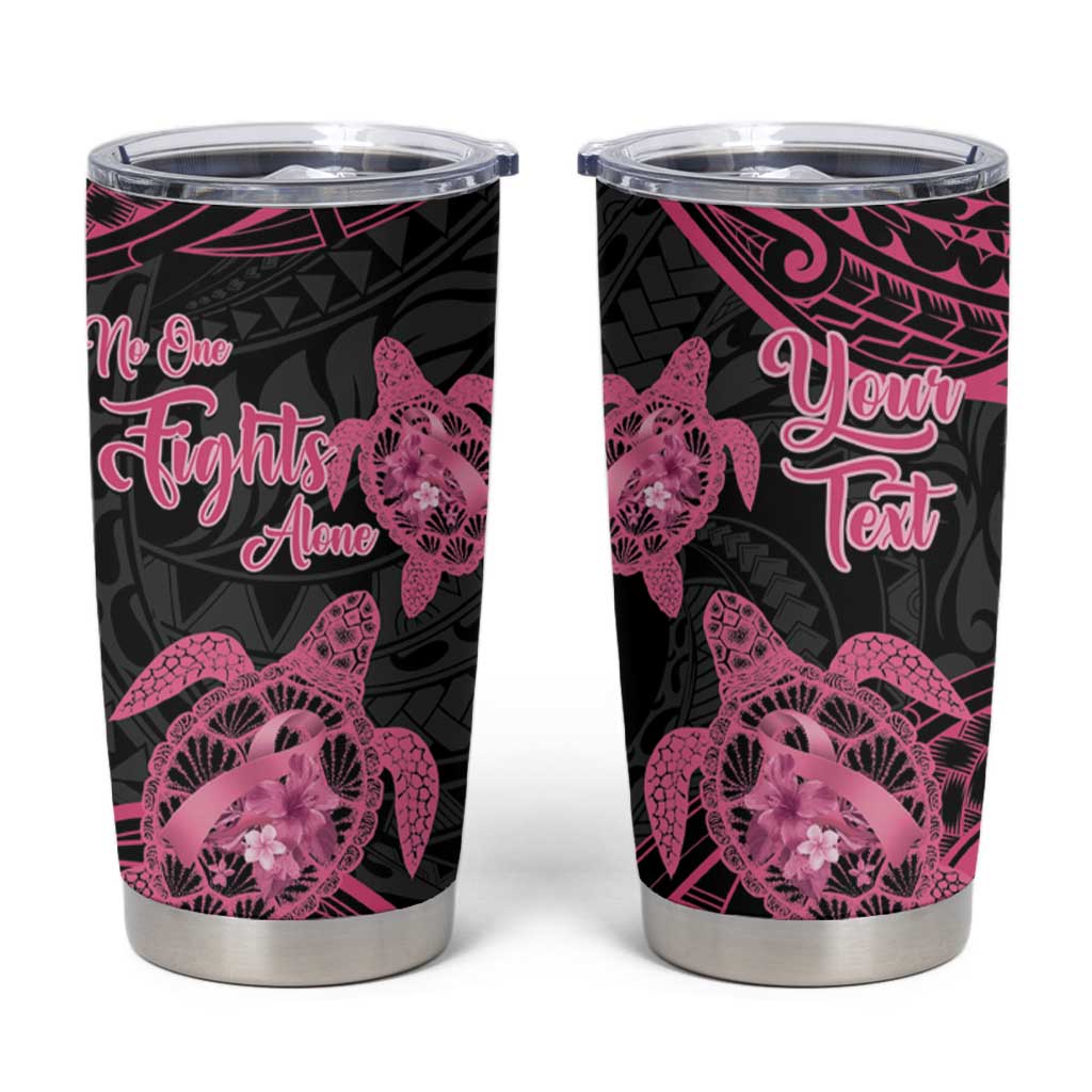Personalised Polynesia Breast Cancer Awareness Tumbler Cup No One Fights Alone Turtle Ribbon - Black Version LT14 Black - Polynesian Pride