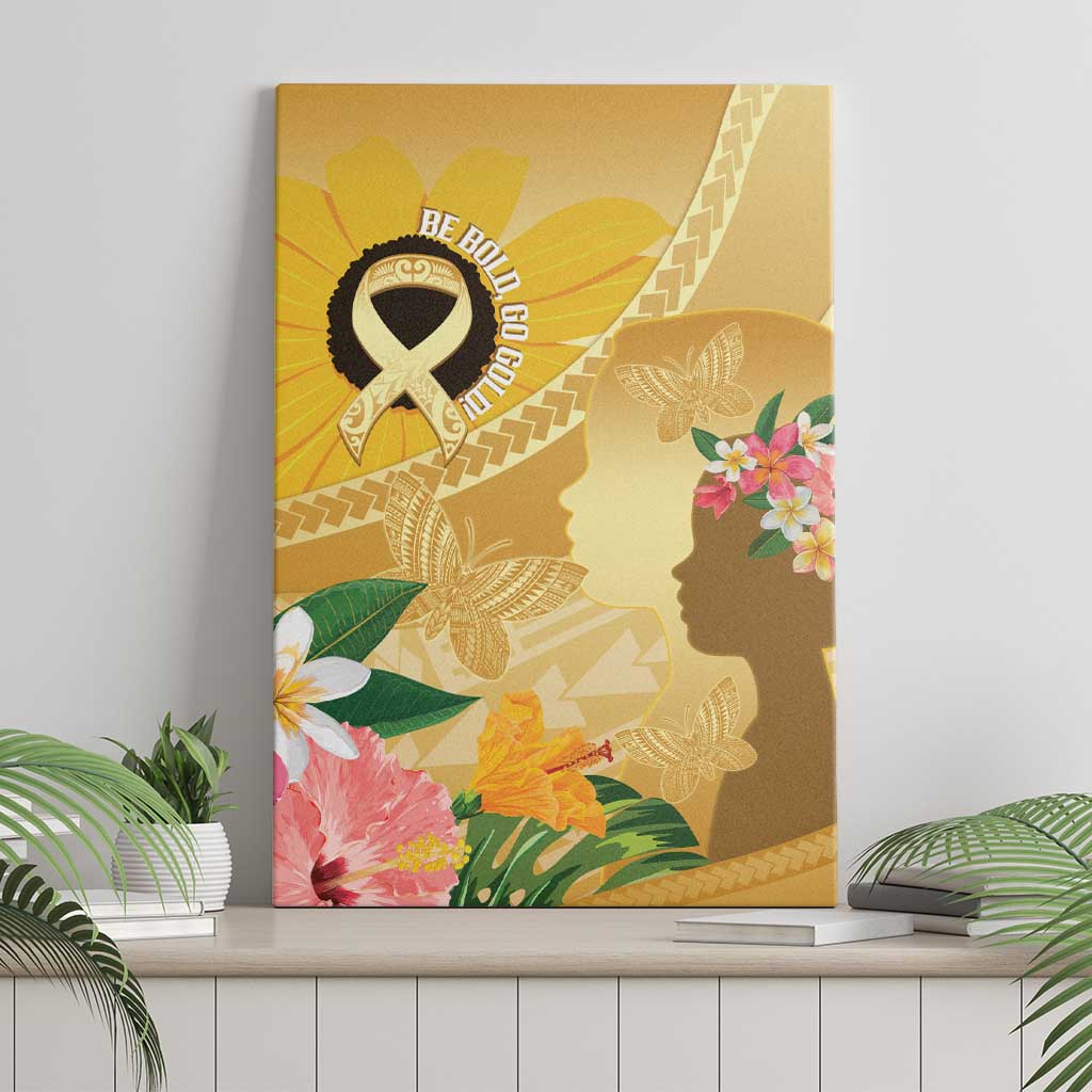 Polynesia Childhood Cancer Awareness Canvas Wall Art Be Bold Go Gold Polynesian Art LT14 - Polynesian Pride