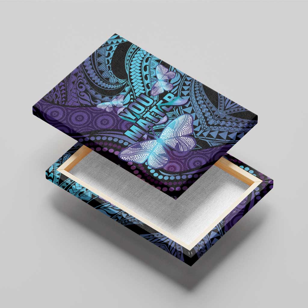 You Matter Suicide Prevention Awareness Canvas Wall Art Butterfly Aboriginal Mix Polynesian Pattern LT14 - Polynesian Pride