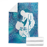 Turquoise Polynesia Father's Day Blanket Dad You Are My Hero LT14 - Polynesian Pride