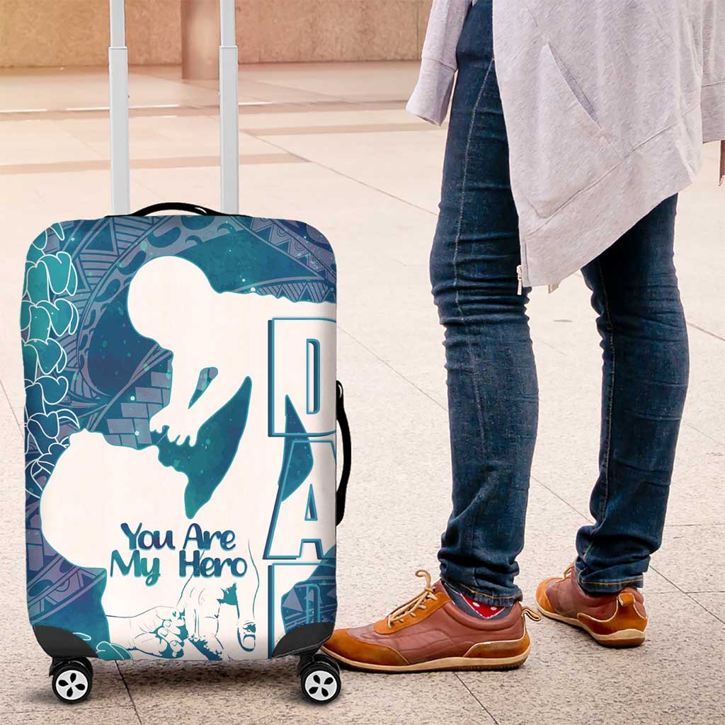 Turquoise Polynesia Father's Day Luggage Cover Dad You Are My Hero LT14 Turquoise - Polynesian Pride