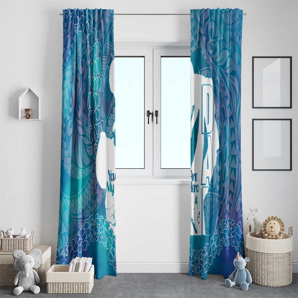 Turquoise Polynesia Father's Day Window Curtain Dad You Are My Hero LT14 - Polynesian Pride