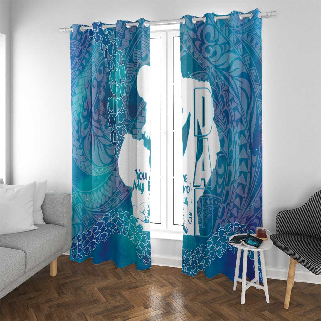 Turquoise Polynesia Father's Day Window Curtain Dad You Are My Hero LT14 With Grommets Turquoise - Polynesian Pride