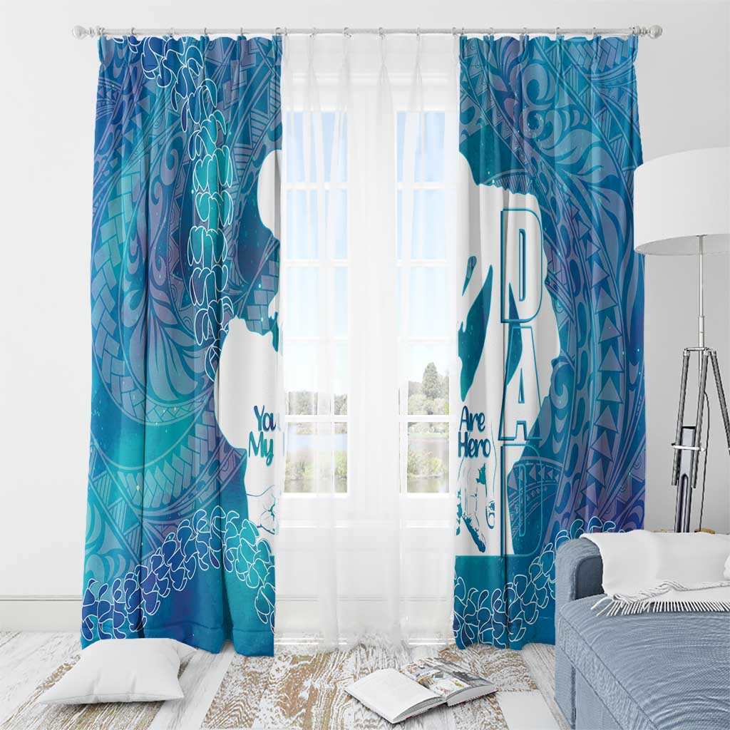 Turquoise Polynesia Father's Day Window Curtain Dad You Are My Hero LT14 - Polynesian Pride