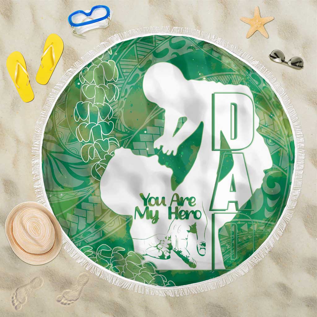 Green Polynesia Father's Day Beach Blanket Dad You Are My Hero LT14 One Size 150cm Green - Polynesian Pride