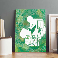 Green Polynesia Father's Day Canvas Wall Art Dad You Are My Hero LT14 - Polynesian Pride