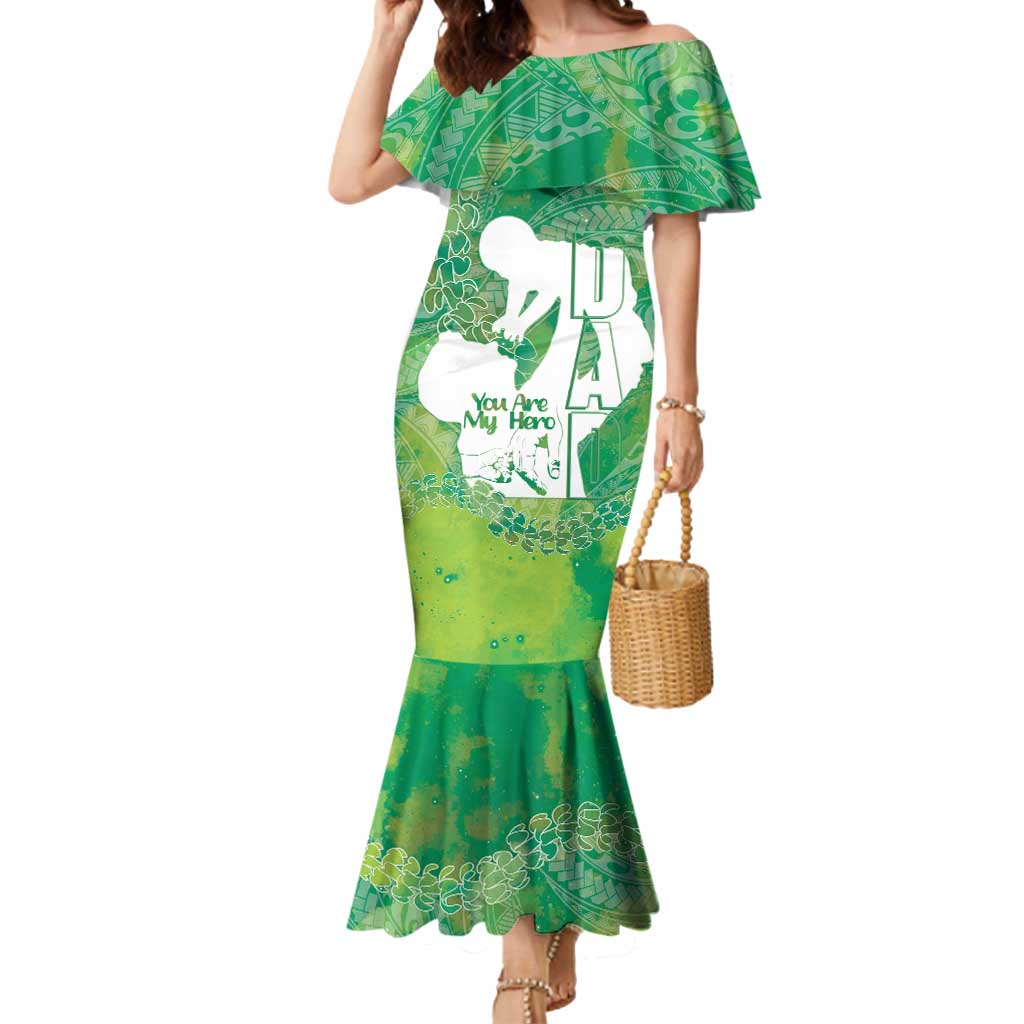 Green Polynesia Father's Day Mermaid Dress Dad You Are My Hero LT14 Women Green - Polynesian Pride