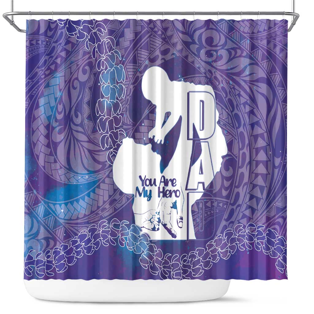 Purple Polynesia Father's Day Shower Curtain Dad You Are My Hero LT14 Purple - Polynesian Pride