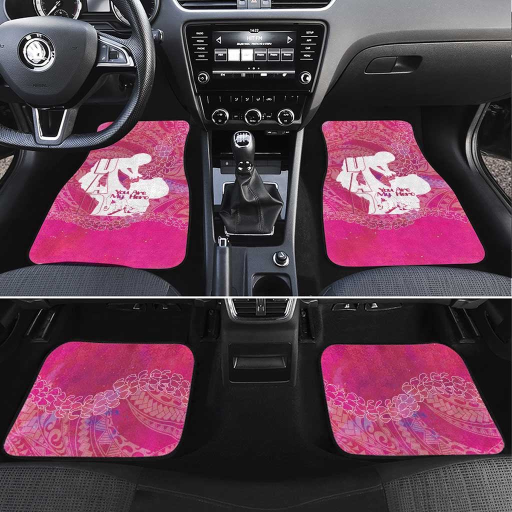 Pink Polynesia Father's Day Car Mats Dad You Are My Hero LT14 Set 4pcs Pink - Polynesian Pride