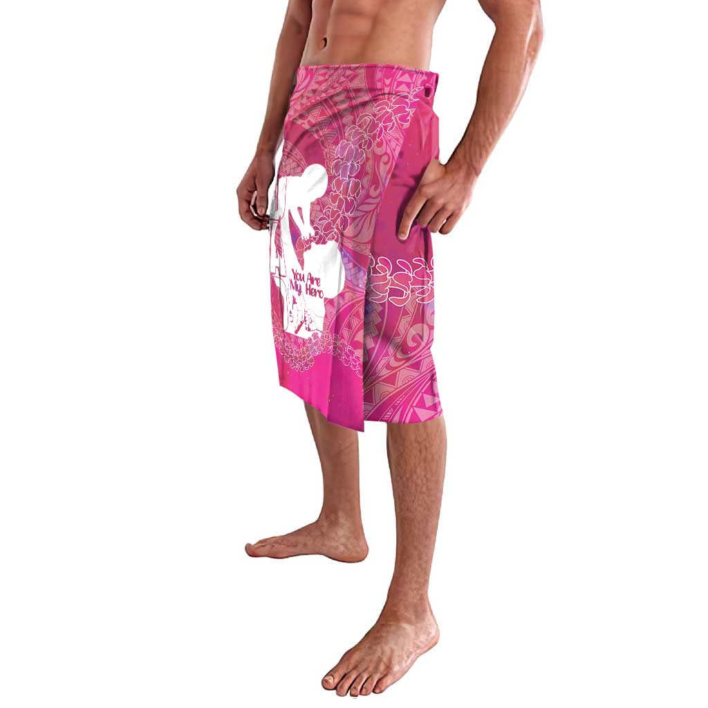 Pink Polynesia Father's Day Lavalava Dad You Are My Hero LT14 - Polynesian Pride