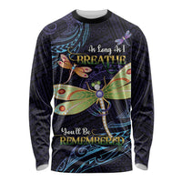 As Long As I Breathe You'll Be Remembered Long Sleeve Shirt Dragonflies Memorial - Polynesian Pattern LT14 Unisex Black - Polynesian Pride