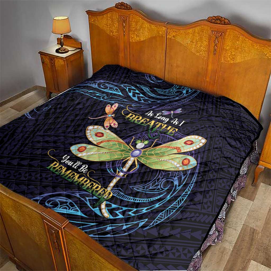 As Long As I Breathe You'll Be Remembered Quilt Dragonflies Memorial - Polynesian Pattern LT14 - Polynesian Pride