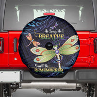 As Long As I Breathe You'll Be Remembered Spare Tire Cover Dragonflies Memorial - Polynesian Pattern LT14 - Polynesian Pride