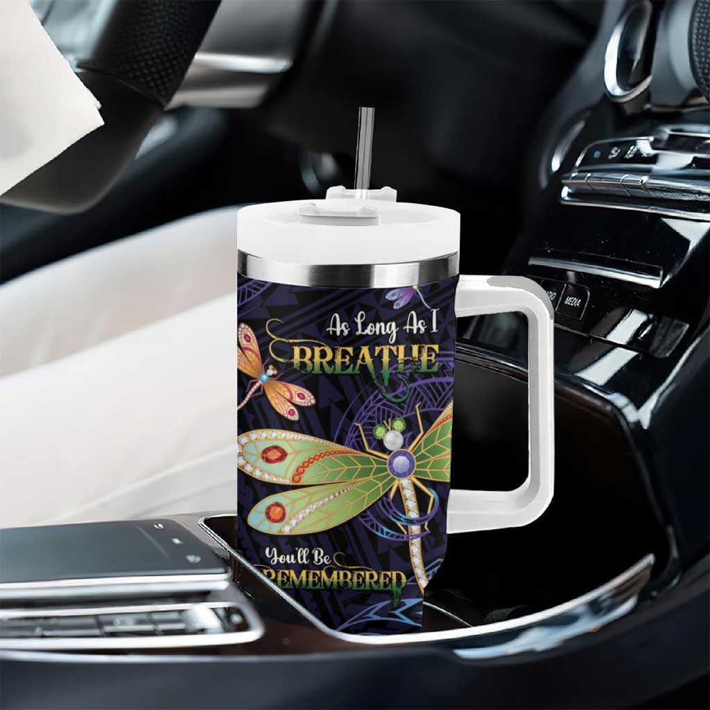As Long As I Breathe You'll Be Remembered Tumbler With Handle Dragonflies Memorial - Polynesian Pattern LT14 - Polynesian Pride