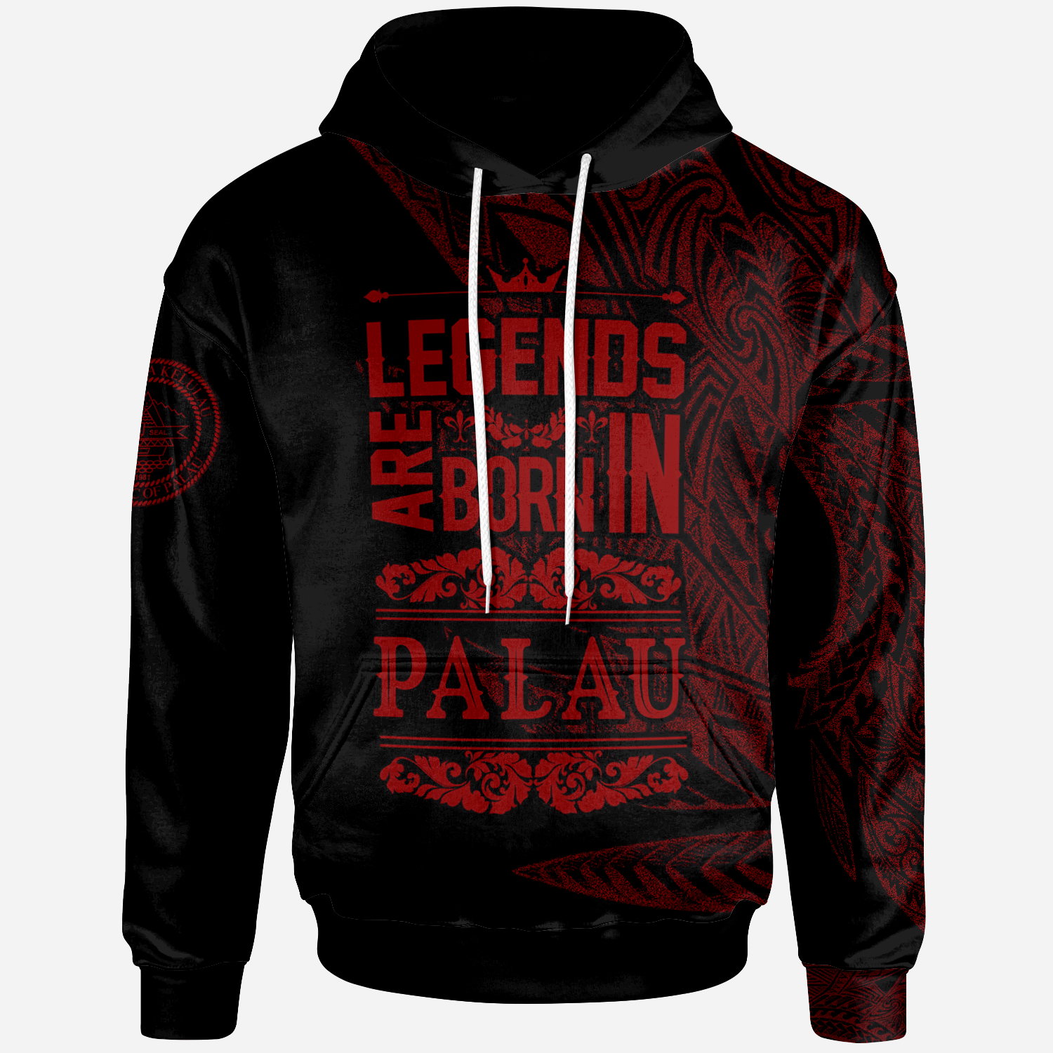 Palau Hoodie Legends Are Born In Red Color Unisex Red - Polynesian Pride